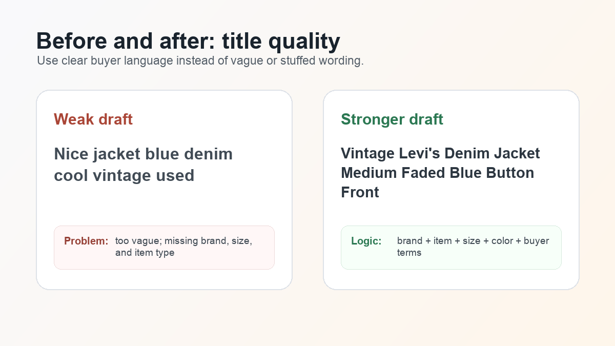 Before and after example of improving an eBay title from vague wording to buyer-friendly search language.
